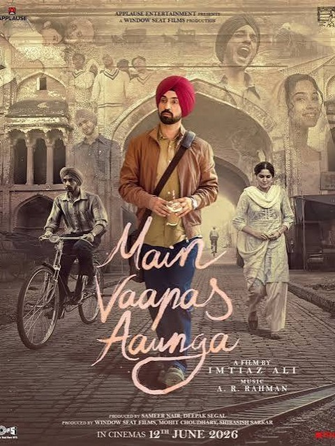Main Vaapas Aaunga movie poster featuring Diljit Dosanjh walking through a nostalgic Punjab street scene